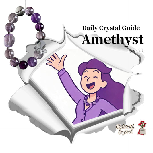 Daily Crystal Guide: Episode 1 - Amethyst